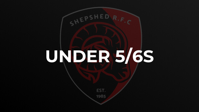 Under 5/6s