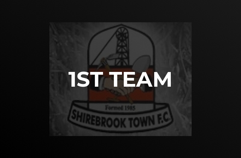 1st Team Shirebrook Town Football Club