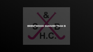 Brentwood Summer Team B