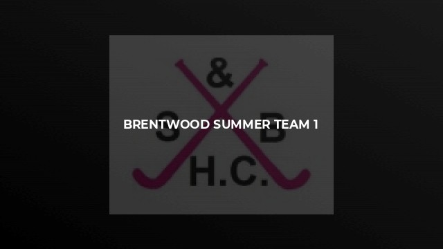 Brentwood Summer Team 1