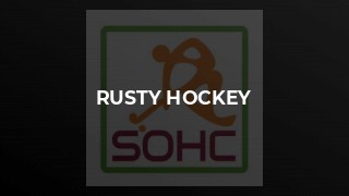 Rusty Hockey