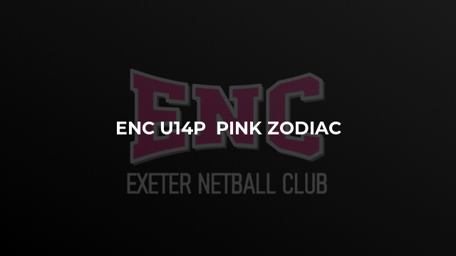 ENC U14P  Pink Zodiac