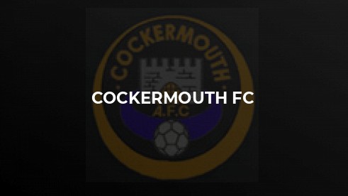 Cockermouth FC v Mirehouse