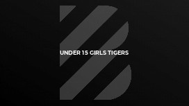 Under 15 Girls Tigers