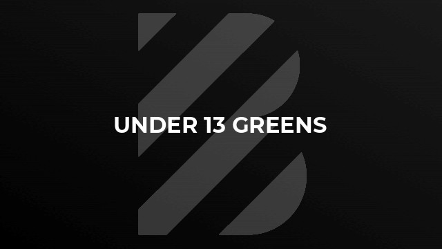 Under 13 Greens