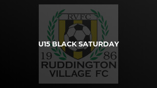 U15 Black Saturday