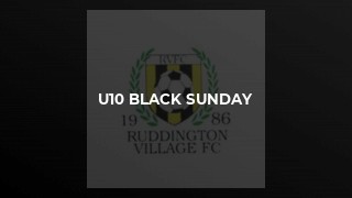 U10 Black Sunday