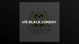 U15 Black Sunday