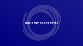 Girls 1st Class 24/25