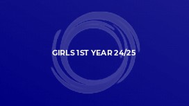 Girls 1st Year 24/25