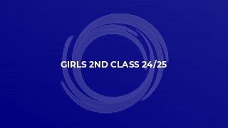 Girls 2nd Class 24/25