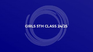 Girls 5th Class 24/25