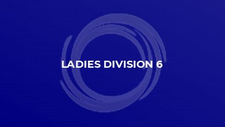 Ladies Division 6