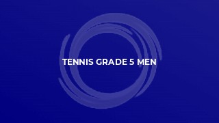 Tennis Grade 5 Men