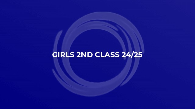 Girls 2nd Class 24/25