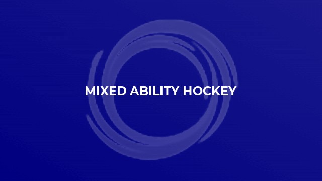 Mixed Ability Hockey