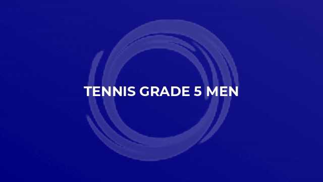 Tennis Grade 5 Men