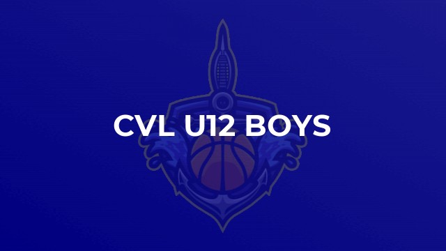 CVL U12 Boys