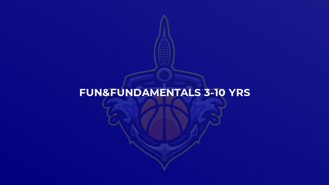 Fun&Fundamentals 3-10 yrs
