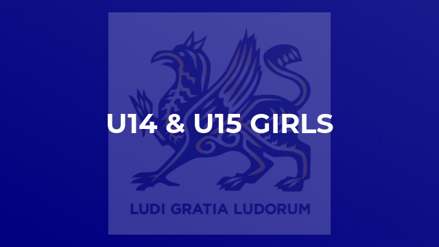 U14 & U15 Girls