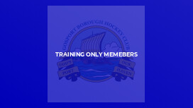 Training Only Memebers