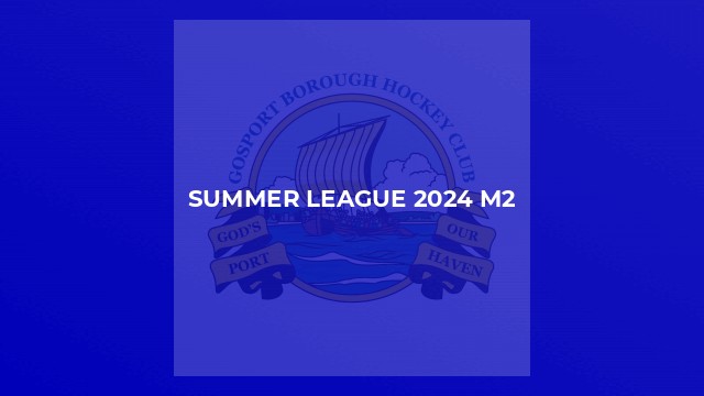 Summer League 2024 M2