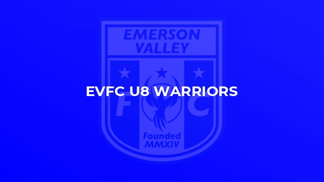 EVFC U8 Warriors