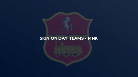 Sign on Day Teams - Pink