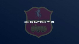 Sign on Day Teams - White