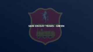 Sign on Day Teams - Green