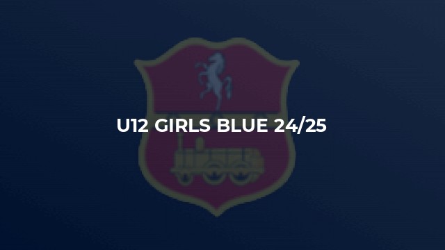 U12 Girls Blue 24/25