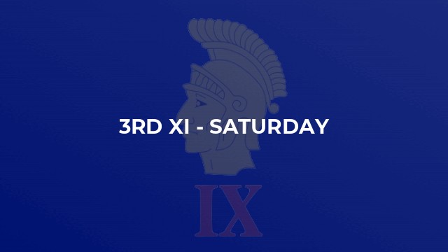 3rd XI - Saturday