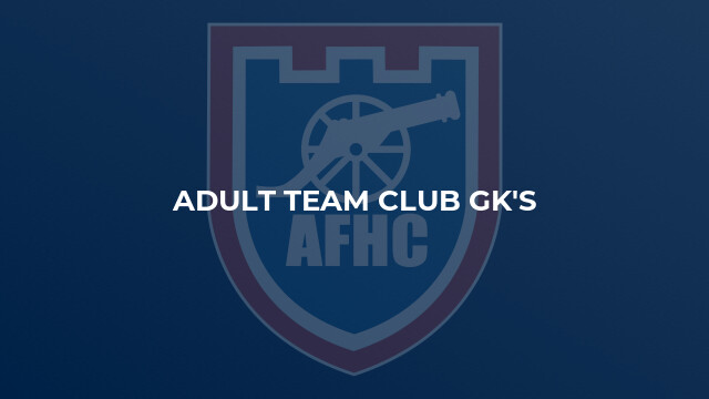 Adult Team Club GK's