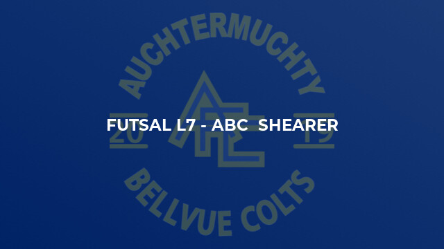 Futsal L7 - ABC  Shearer