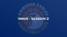 Minis - Session 2