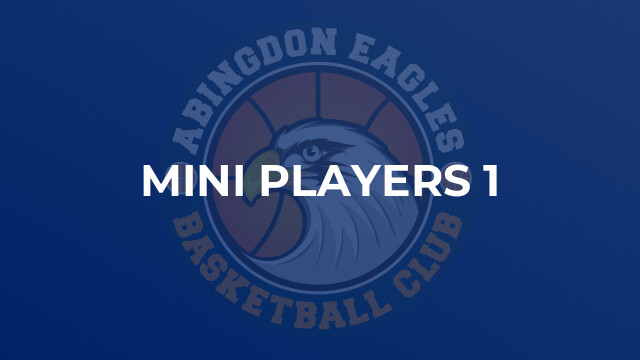 Mini Players 1