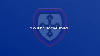 O.W.R.F.C  Social Touch