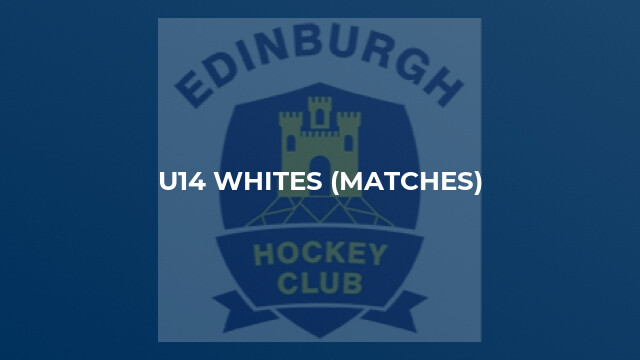 U14 Whites (Matches)