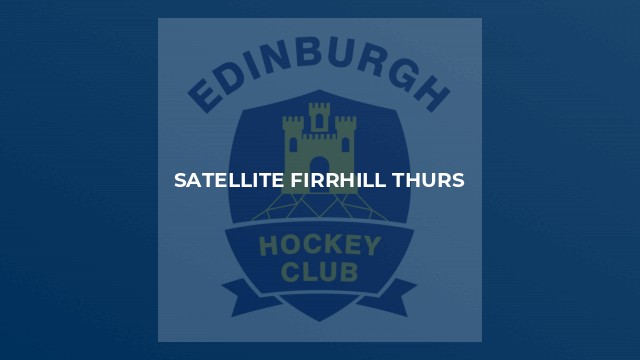 Satellite Firrhill Thurs