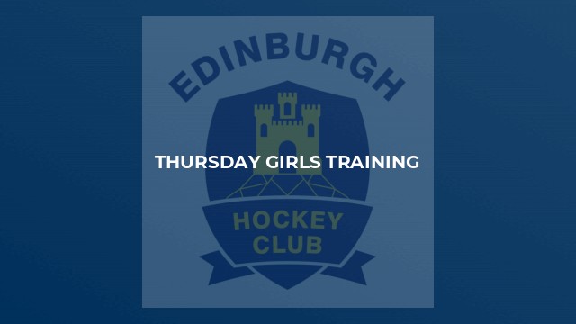 Thursday Girls training