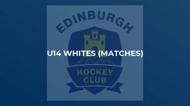 U14 Whites (Matches)