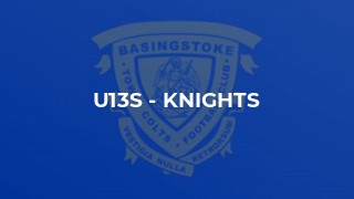 U13s - Knights