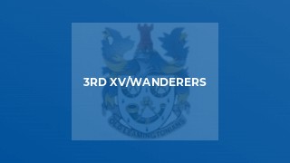3rd XV/Wanderers