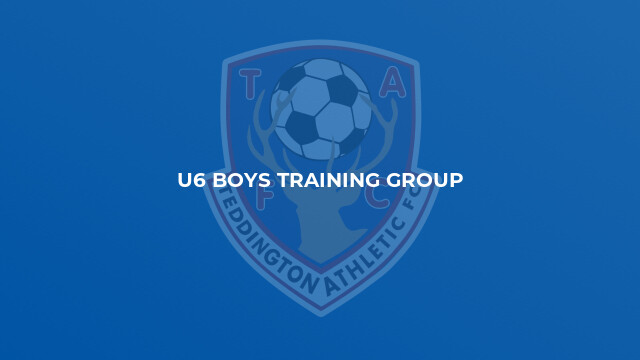 U6 BOYS TRAINING GROUP