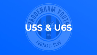 U5s & U6s