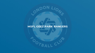 MSFL GEEZ PARK RANGERS