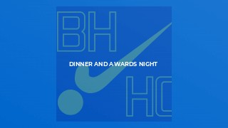 Dinner and Awards night
