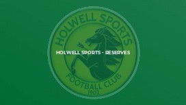 Holwell Sports - Reserves