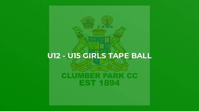 U12 - U15 Girls Tape Ball