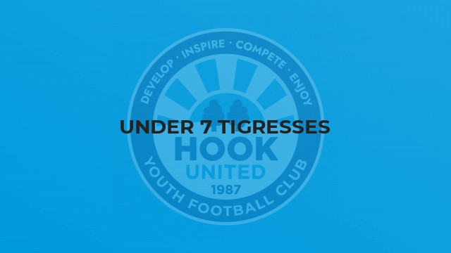 Under 7 Tigresses